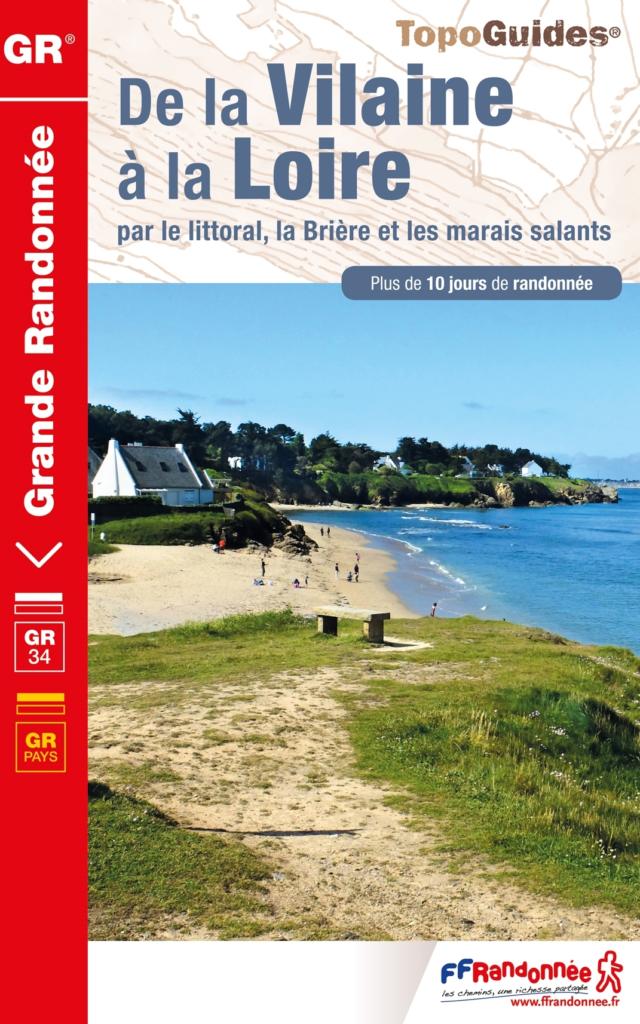 Topo-guide De la Vilaine à la Loire par le littoral : la Brière et les marais salants