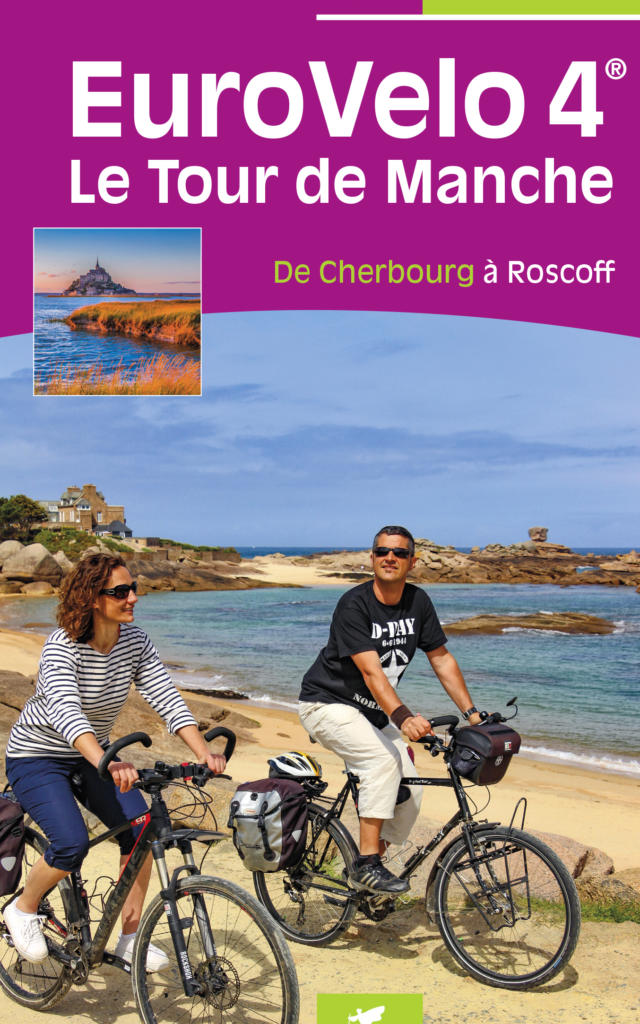 Guide Eurovelo 4 Le Tour de Manche - De Cherbourg à Roscoff