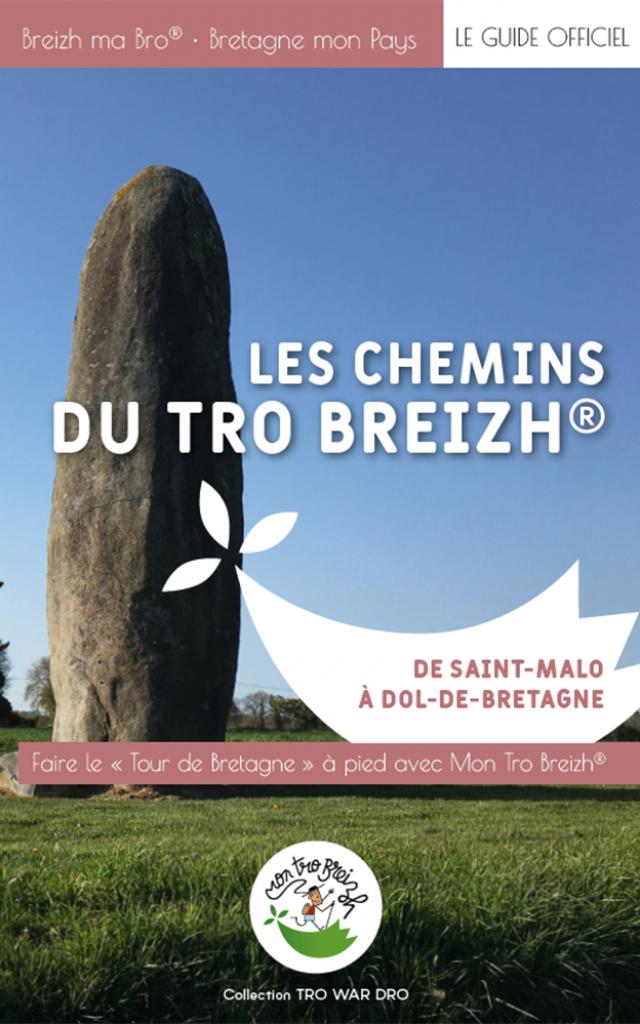 Les Chemins Du Tro Breizh® De Saint Malo À Dol De B.