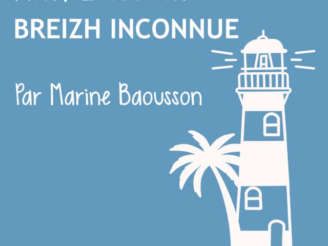 Podcast En Breizh Inconnue